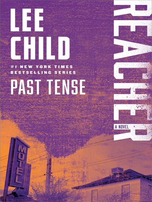 Title details for Past Tense by Lee Child - Wait list